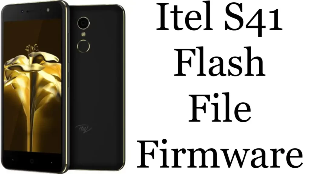 Itel S41 Flash File Firmware 