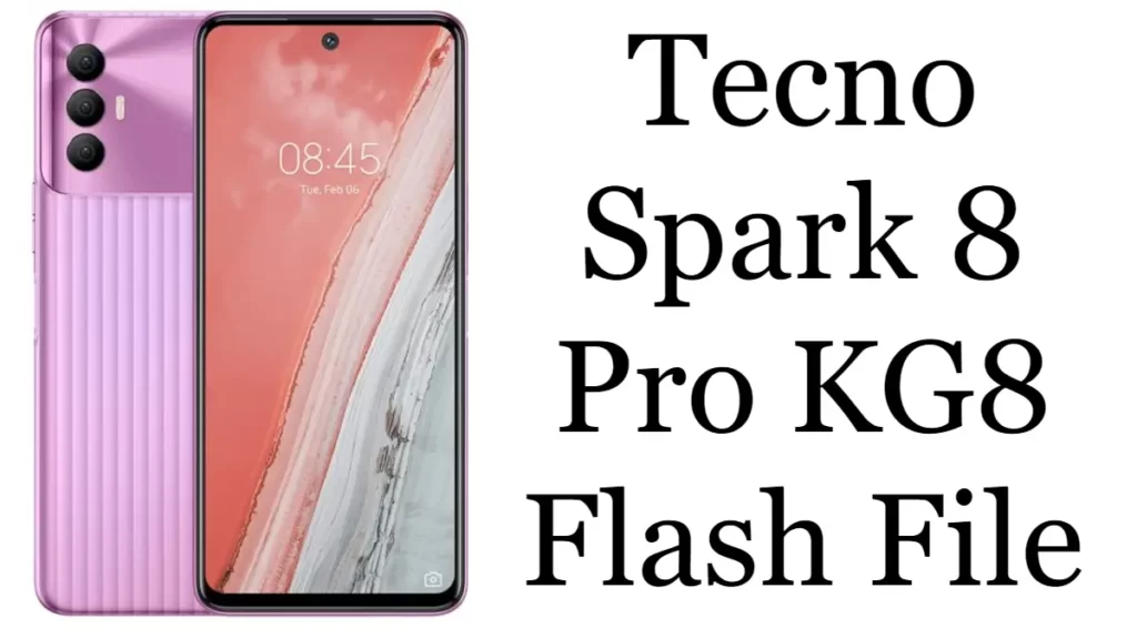 Tecno Spark 8 Pro KG8 Flash File