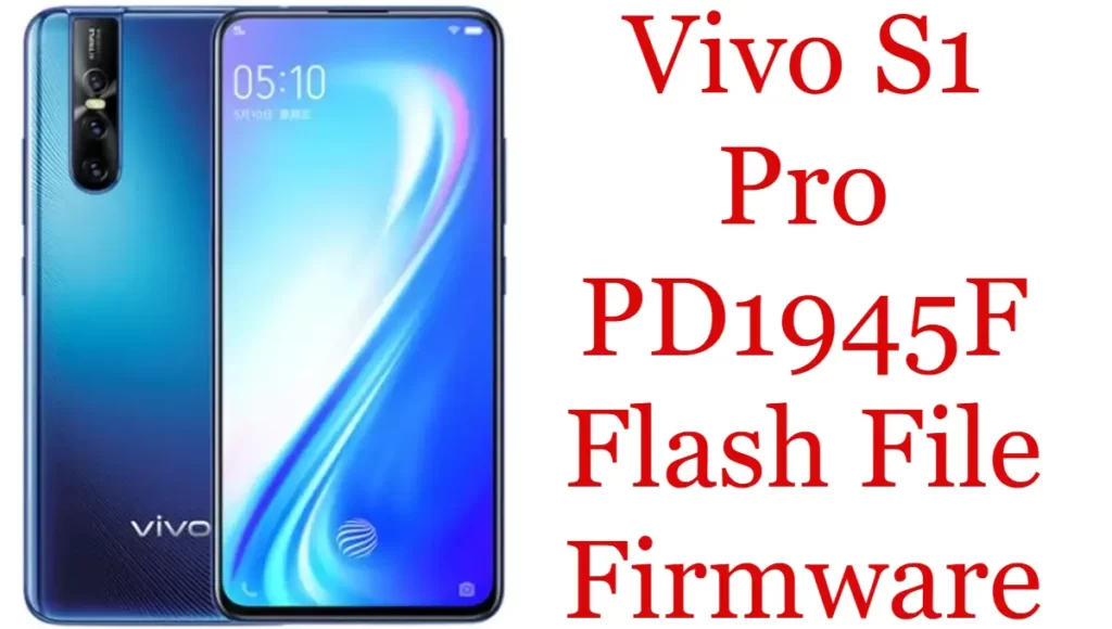 Vivo S1 Pro PD1945F Flash File Firmware