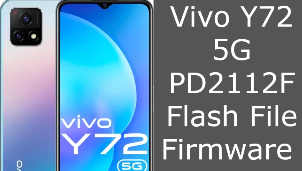 Vivo Y72 5G PD2112F Flash File Firmware