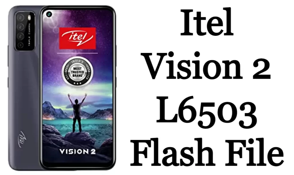 Itel Vision 2 L6503 Flash File