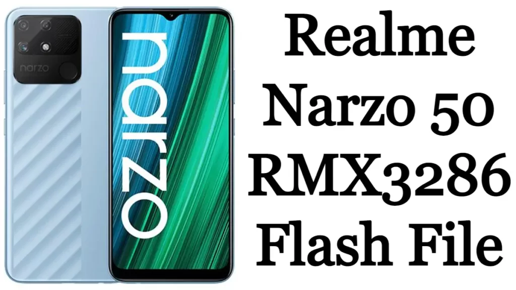 Realme Narzo 50 RMX3286 Flash File