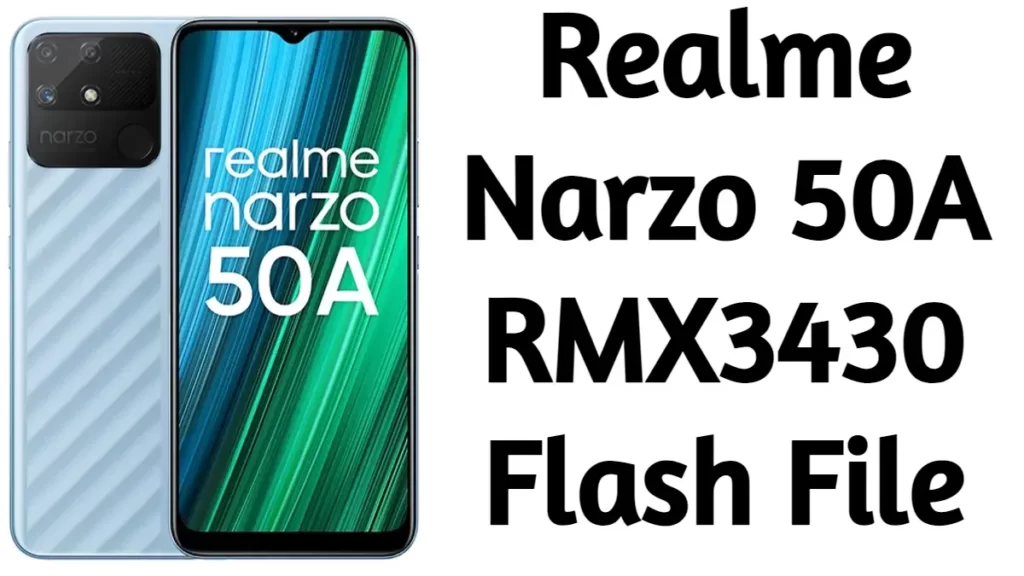 Realme Narzo 50A RMX3430 Flash File Firmware
