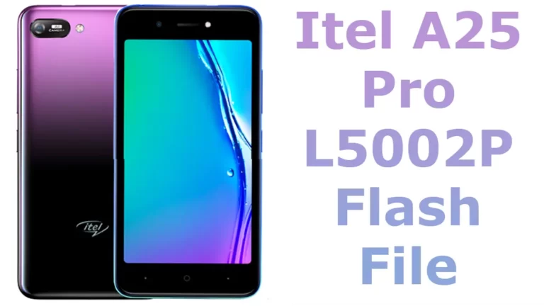 Itel A25 Pro L5002P Flash File Firmware
