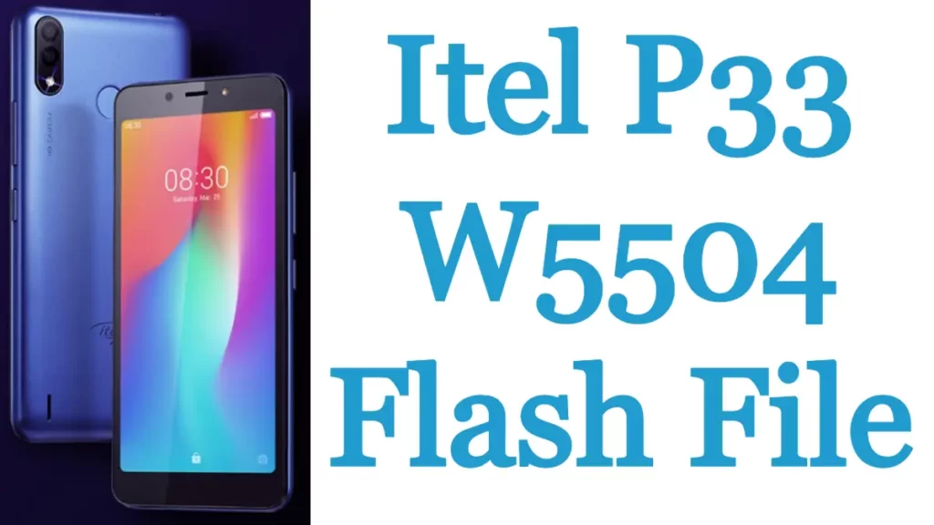 Itel P33 W5504 Flash File  