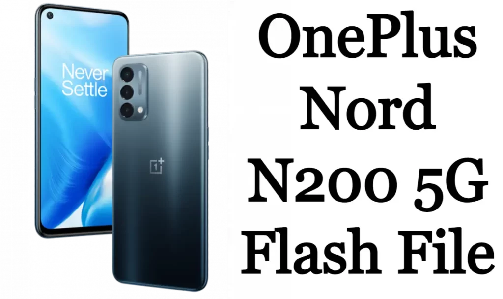 OnePlus Nord N200 5G Firmware Flash File
