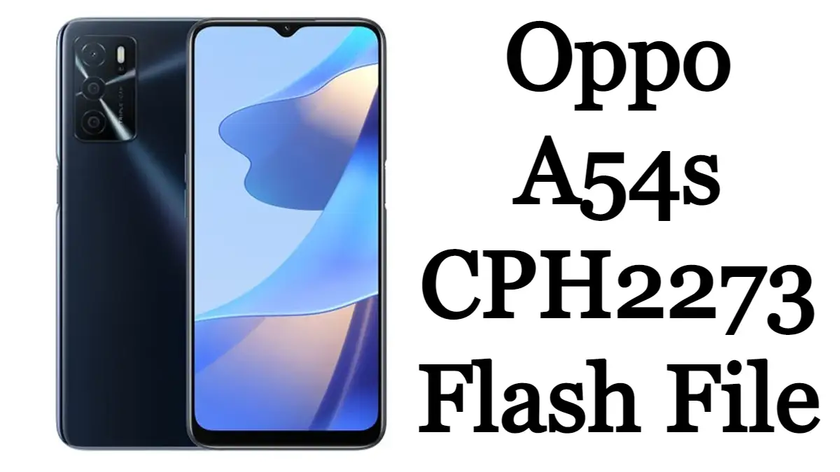 Oppo A54s CPH2273 Flash File Firmware
