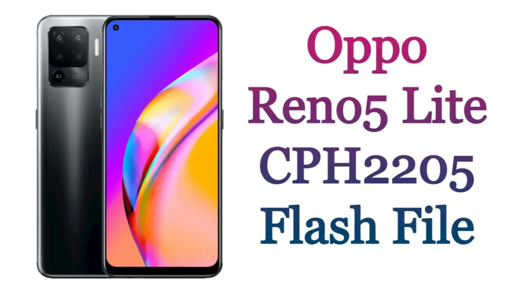 Oppo Reno5 Lite CPH2205 Flash File