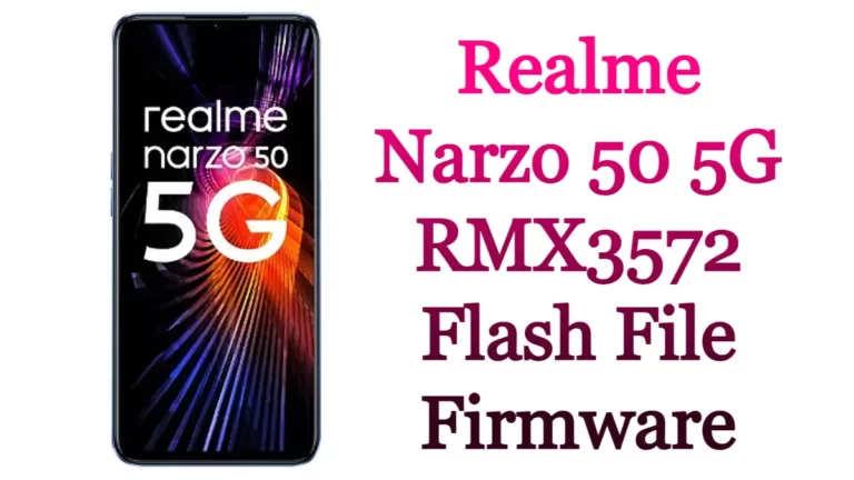 Realme Narzo 50 5G RMX3572 Flash File Firmware