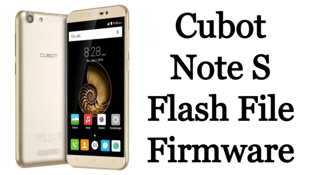 Cubot Note S Flash File Firmware Stock Rom Free