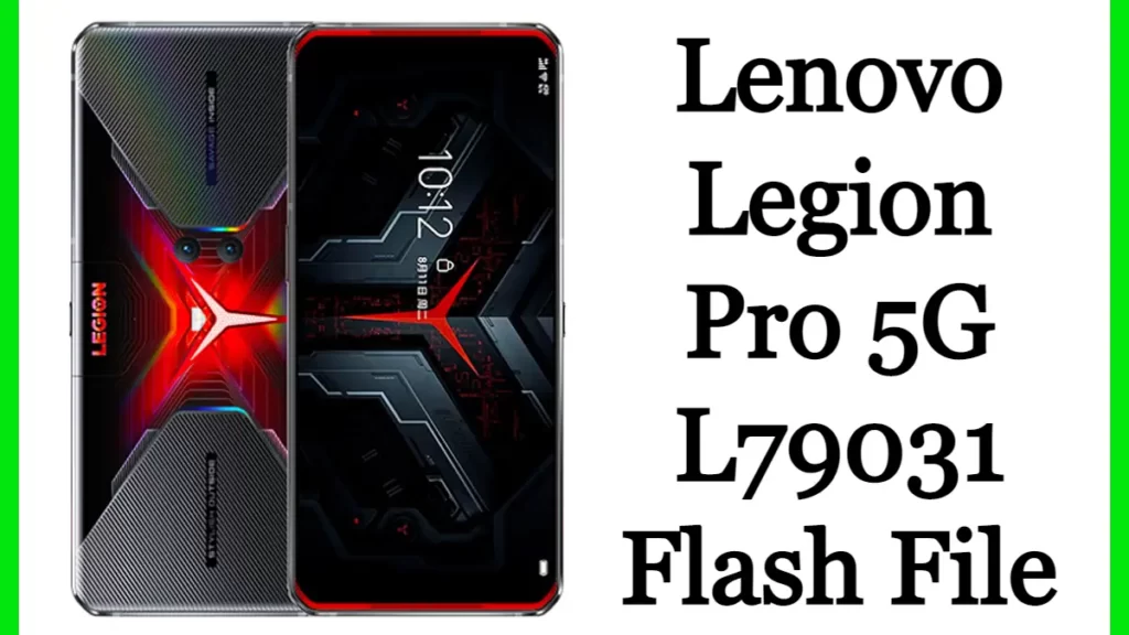 Lenovo Legion Pro 5G L79031 Flash File 