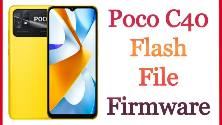 Poco C40 Flash File Firmware Stock ROM Free