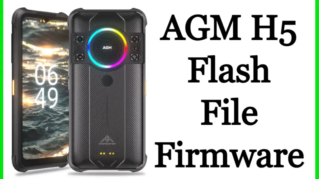 AGM H5 Flash File Firmware Stock Rom Free