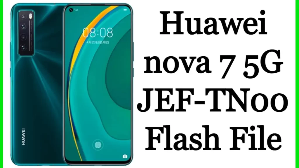 Huawei nova 7 5G JEF-TN00 Flash File 
