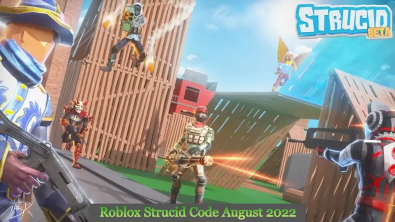 Roblox Strucid Code August 2022