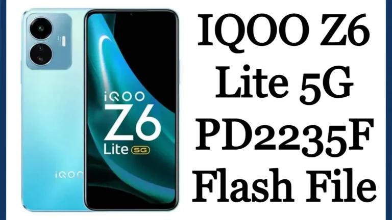 IQOO Z6 Lite 5G PD2235F Flash File Firmware Stock Rom