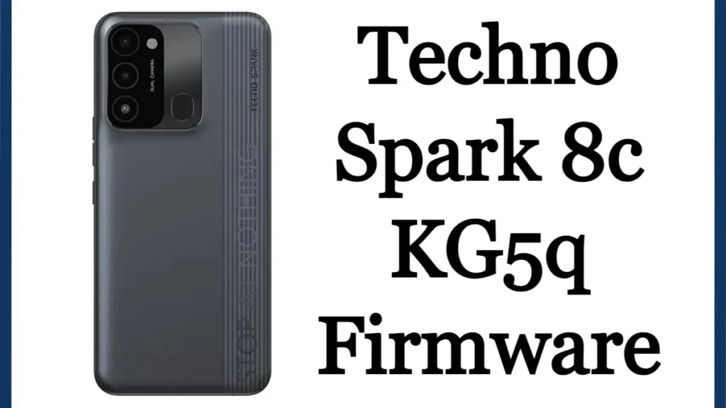 Tecno Spark 8c KG5q Flash File