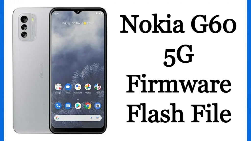 Nokia G60 5G Flash File