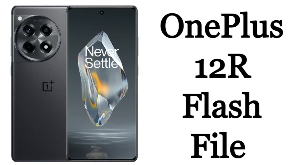 OnePlus 12R CPH2611 Flash File
