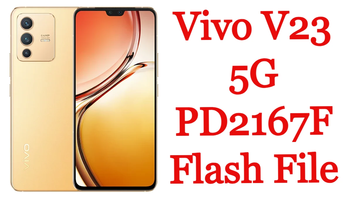 Vivo V23 5G PD2167F Flash File