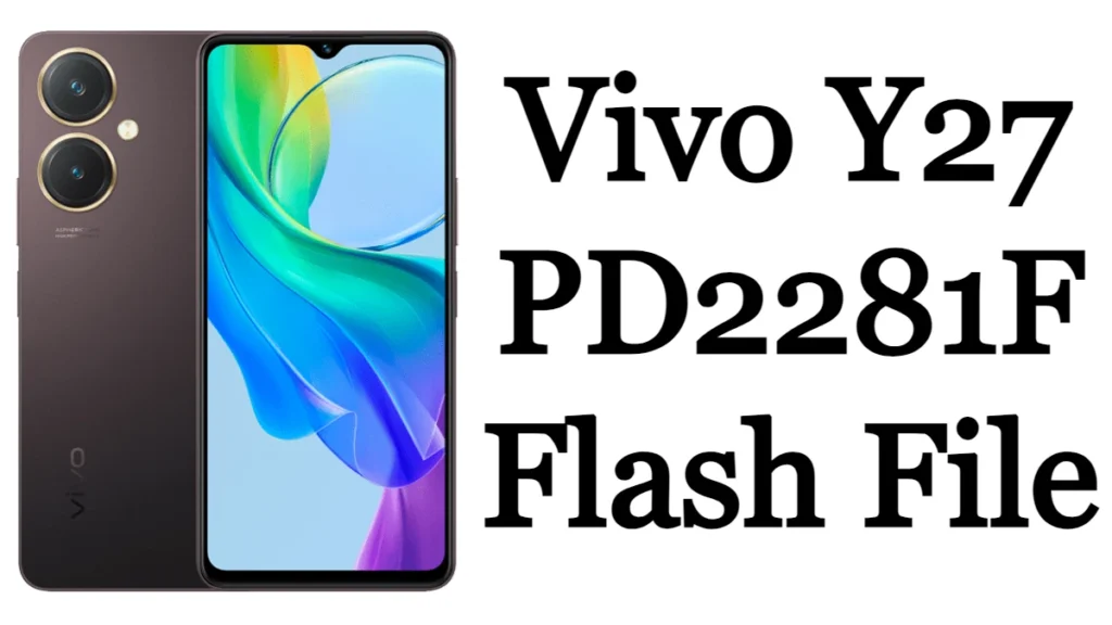 Vivo Y27 PD2281F Flash File Download